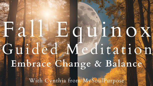 Fall Equinox Meditation - Embrace Change and Balance (8mins)