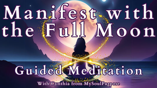 Manifest with the Full Moon Powerful Meditation to Release, Reset & Manifest